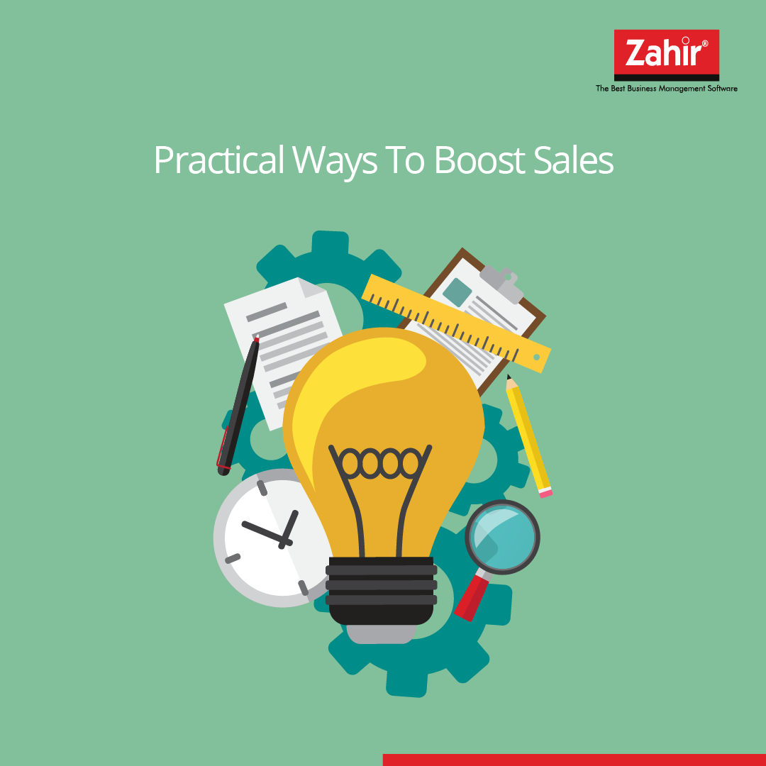 5 Ways To Boost Sales | Zahir Accounting Malaysia Blog