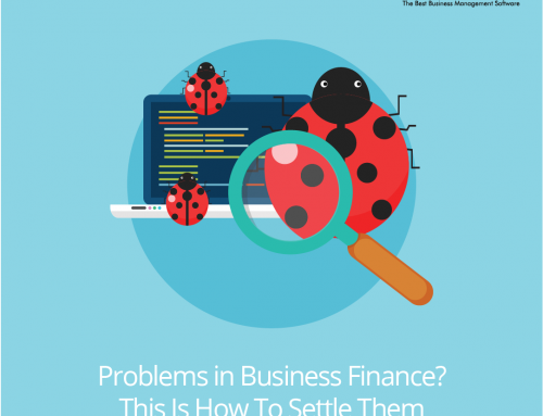 Problems in Business Finance? Here Some Ways To Settle Them