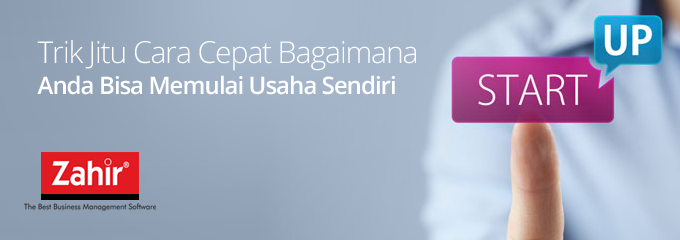 trik jitu cara cepat bagaimana anda bisa memulai usaha sendiri