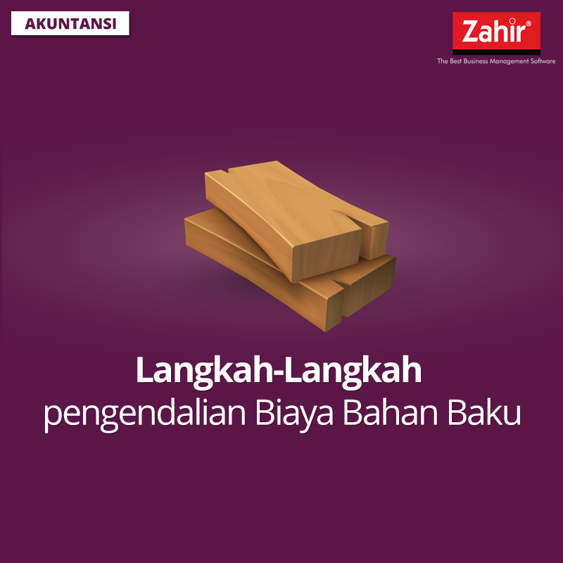 Langkah-Langkah Pengendalian Biaya Bahan Baku