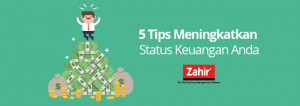 5 Tips Meningkatkan Status Keuangan Anda