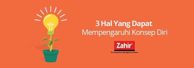 Konsep diri Archives - Zahir Accounting Blog