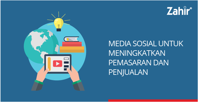 Media Sosial Dalam Pemasaran Dan Penjualan - Zahir