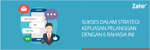 sukses dalam strategi kepuasan pelanggan