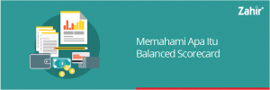 Balanced Scorecard Pengertian Konsep Dan Perspektifnya Zahir