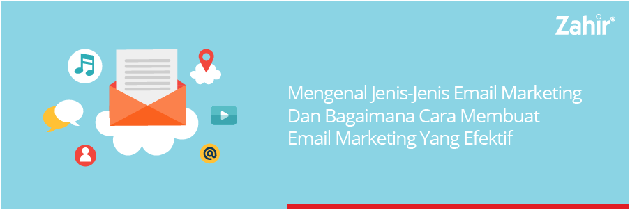 MENGENAL JENIS-JENIS EMAIL MARKETING DAN BAGAIMANA CARA MEMBUAT EMAIL ...