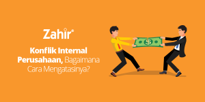 Konflik Internal Perusahaan, Bagaimana Cara Mengatasinya?