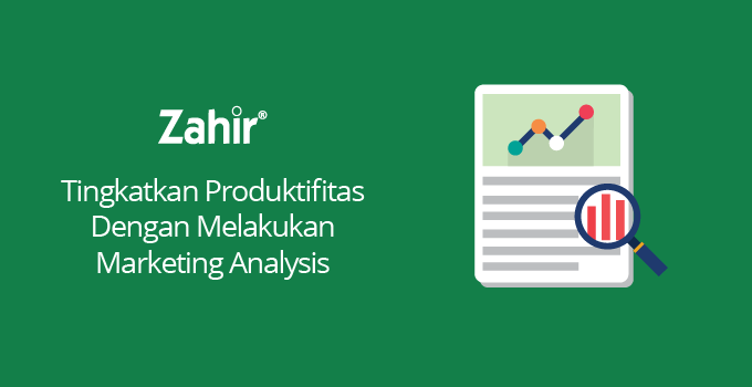 Tingkatkan Produktifitas Dengan Marketing Analysis