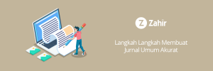 Langkah Langkah Membuat Jurnal Umum Akurat