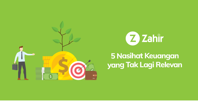 5 Nasihat Keuangan yang Tak Lagi Relevan