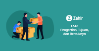 CSR: Pengertian, Tujuan, Dan Bentuknya - Zahir