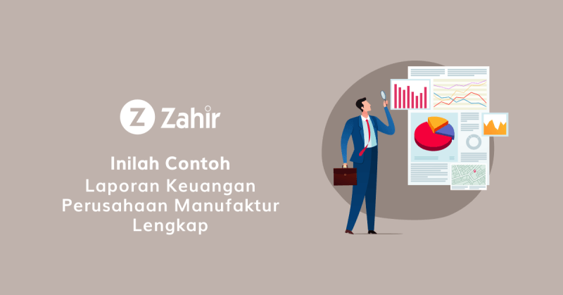 Inilah Contoh Laporan Keuangan Perusahaan Manufaktur Lengkap 628 X 1200 Inilah Contoh Laporan Keuangan Perusahaan Manufaktur Lengkap 628 X 1200