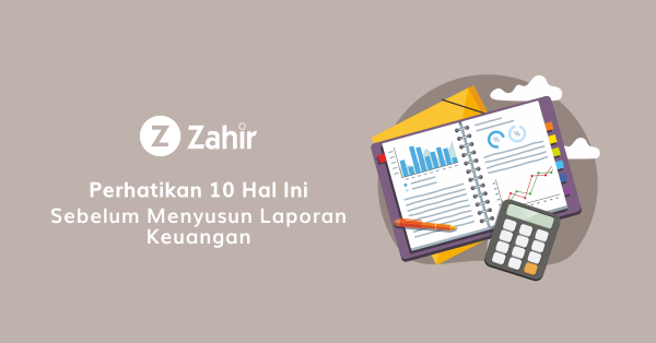 Aplikasi Untuk Membuat Laporan Keuangan Archives Zahir Accounting Blog 6004