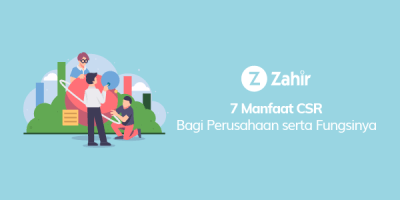 7 Manfaat CSR Bagi Perusahaan Serta Fungsinya - Zahir