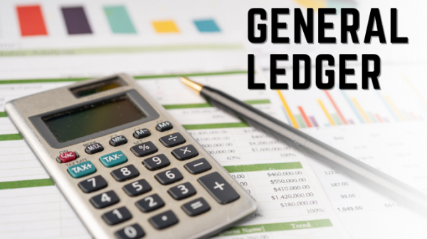 General Ledger Adalah: Definisi, Cara Membuat, Dan Contoh - Zahir