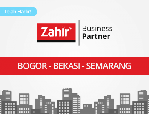 Telah Hadir! Zahir Business Partner Bekasi, Bogor, & Semarang
