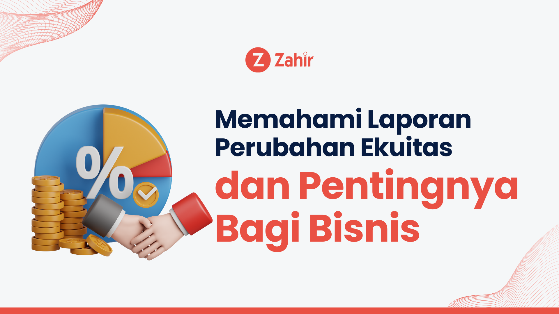 Memahami Laporan Perubahan Ekuitas 